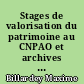Stages de valorisation du patrimoine au CNPAO et archives municipales de Saint-Brieuc : l'établissement de projets scientifiques et culturels