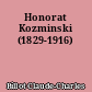 Honorat Kozminski (1829-1916)