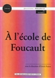 À l'école de Foucault