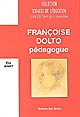 Françoise Dolto pédagogue