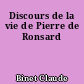 Discours de la vie de Pierre de Ronsard