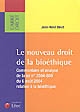 Le nouveau droit de la bioéthique : commentaire et analyse de la loi no. 2004-800 du 6 août 2004 relative à la bioéthique