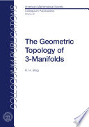The geometric topology of 3-manifolds