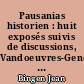 Pausanias historien : huit exposés suivis de discussions, Vandoeuvres-Genève, 15-19 août 1994