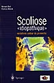 Scoliose idiopathique : variations autour du pronostic