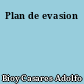 Plan de evasion