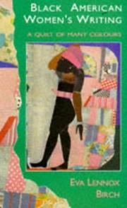 Black American women's writing : a quilt of many colours