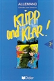 Klipp und Klar ! : allemand 3ème : livre du professeur