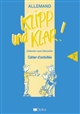 Klipp und Klar : allemand 3e : cahier d'activités