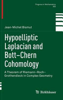 Hypoelliptic Laplacian and Bott-Chern cohomology : a theorem of Riemann-Roch-Grothendieck in complex geometry