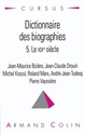 Dictionnaire des biographies : 5 : Le XIXe siècle 1815-1917