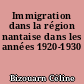 Immigration dans la région nantaise dans les années 1920-1930