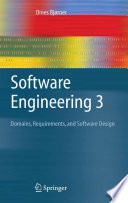 Software engineering : 3 : Domains, requirements, and software design