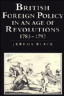 British foreign policy in an age of revolutions, 1783-1793