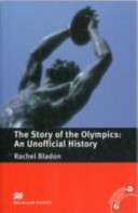 The story of the Olympics : an unofficial history