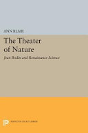 The theater of nature : Jean Bodin and Renaissance science