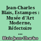 Jean-Charles Blais, Estampes : Musée d'Art Moderne, Réfectoire des Jacobins, Toulouse, Novembre 1986-Janvier 1987