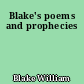 Blake's poems and prophecies