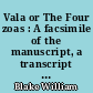 Vala or The Four zoas : A facsimile of the manuscript, a transcript of the poem and a study of its growth and significance
