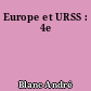 Europe et URSS : 4e