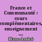 France et Communauté : cours complémentaires, enseignement court : classe de 3e