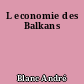 L economie des Balkans