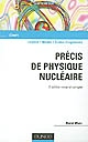 Précis de physique nucléaire