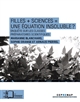Filles + sciences = une équation insoluble ? : enquête sur les classes préparatoires scientifiques
