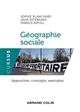 Géographie sociale : Approches, concepts, exemples