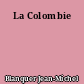 La Colombie