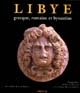 Libye grecque, romaine et byzantine