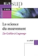 La 	science du mouvement : de Galilée à Lagrange