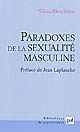 Paradoxes de la sexualité masculine