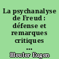 La psychanalyse de Freud : défense et remarques critiques du Professeur Bleuler