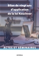 Bilan de vingt ans d'application de la loi Kouchner