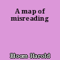 A map of misreading