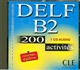DELF B2 : 200 activités
