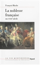 La noblesse française au XVIIIe siècle