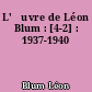 L'œuvre de Léon Blum : [4-2] : 1937-1940