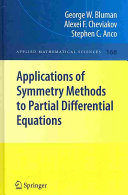 Applications of symmetry methods to partial differential equations