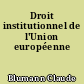 Droit institutionnel de l'Union européenne