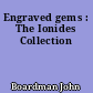 Engraved gems : The Ionides Collection