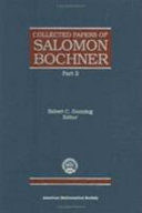 Collected papers of Salomon Bochner : Part 3