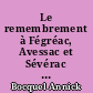 Le remembrement à Fégréac, Avessac et Sévérac : 1