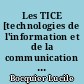 Les TICE [technologies de l'information et de la communication pour l'enseignement]