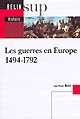 Les guerres en Europe : 1494-1792