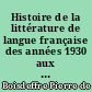 Histoire de la littérature de langue française des années 1930 aux années 1980 : 2 : Poésie, idées, dictionnaires des auteurs