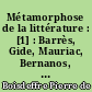 Métamorphose de la littérature : [1] : Barrès, Gide, Mauriac, Bernanos, Montherlant, Malraux