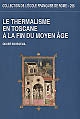 Le thermalisme en Toscane à la fin du Moyen âge : les bains siennois de la fin du XIIIe siècle au début du XVIe siècle