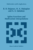 Spline functions and multivariate interpolations